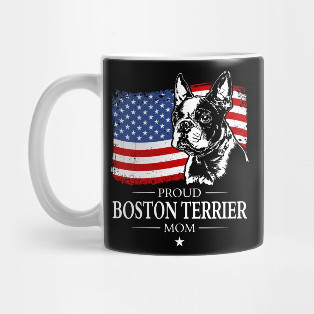 Proud Boston Terrier Mom American Flag patriotic dog by wilsigns